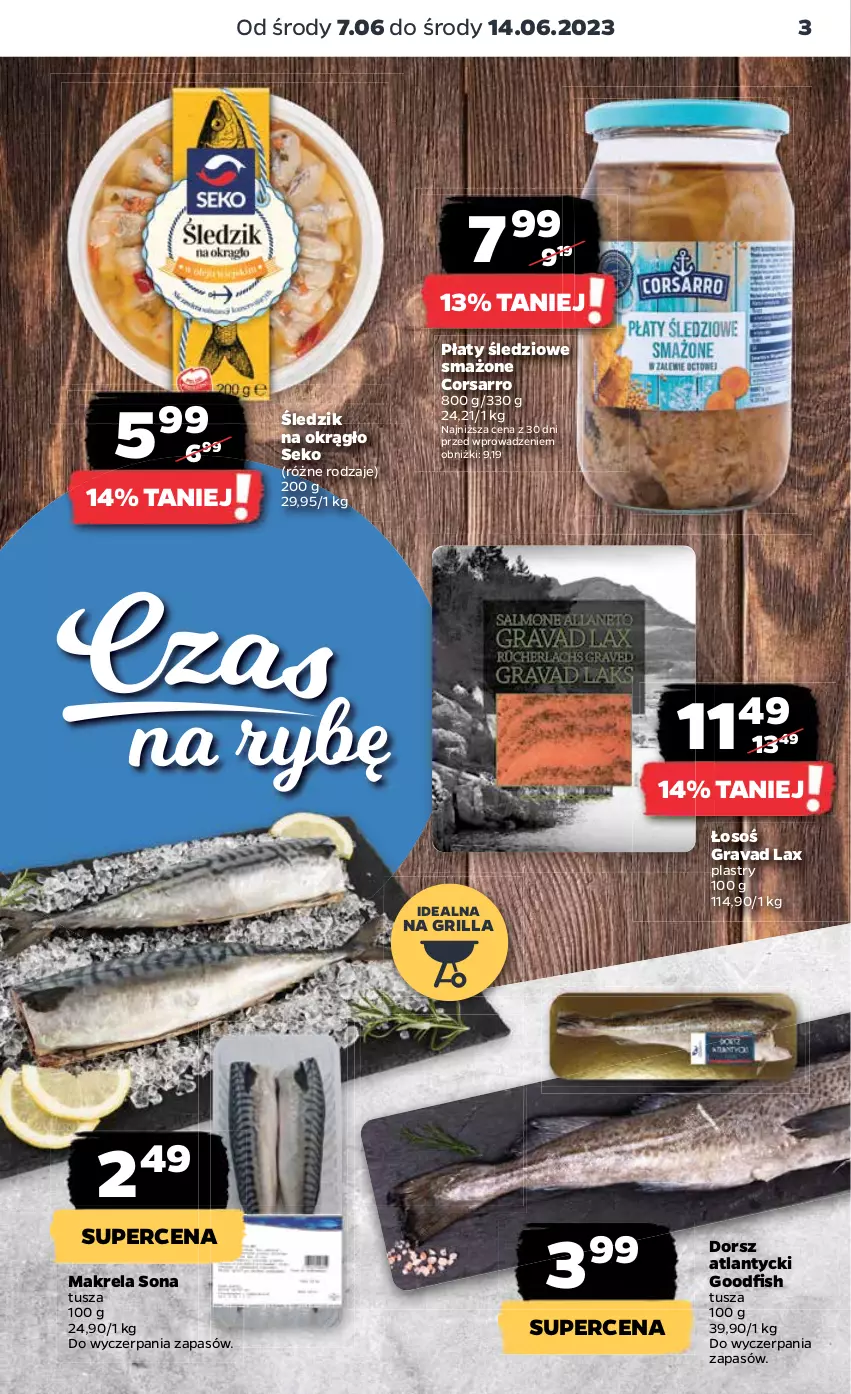 Gazetka promocyjna Netto - Artykuły spożywcze - ważna 07.06 do 14.06.2023 - strona 3 - produkty: Dorsz, Gra, Grill, Płaty śledziowe, SEKO, Tusz