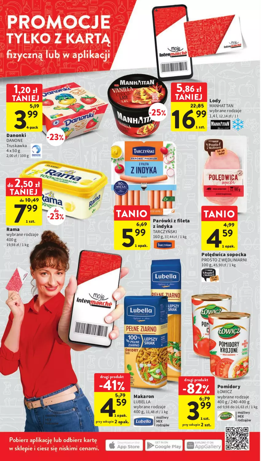 Gazetka promocyjna Intermarche - Gazetka Intermarche - ważna 12.04 do 19.04.2023 - strona 4 - produkty: Bell, Bella, Danone, Danonki, Lody, Lubella, Makaron, Parówki, Polędwica, Pomidory, Rama, Tarczyński