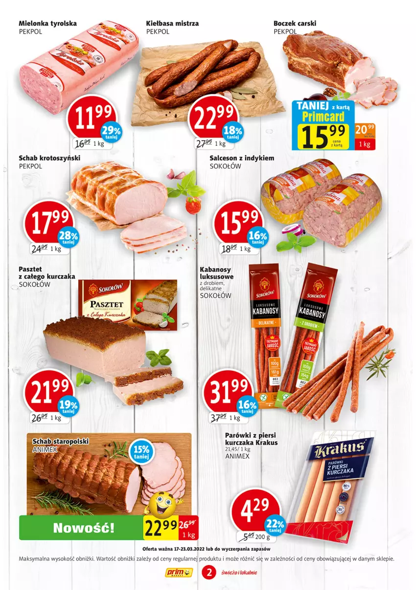 Gazetka promocyjna Prim Market - ważna 17.03 do 23.03.2022 - strona 2 - produkty: Boczek, Cars, Kabanos, Kiełbasa, Krakus, Kurczak, Olej, Parówki, Pekpol, Salceson, Schab krotoszyński, Sok, Sokołów