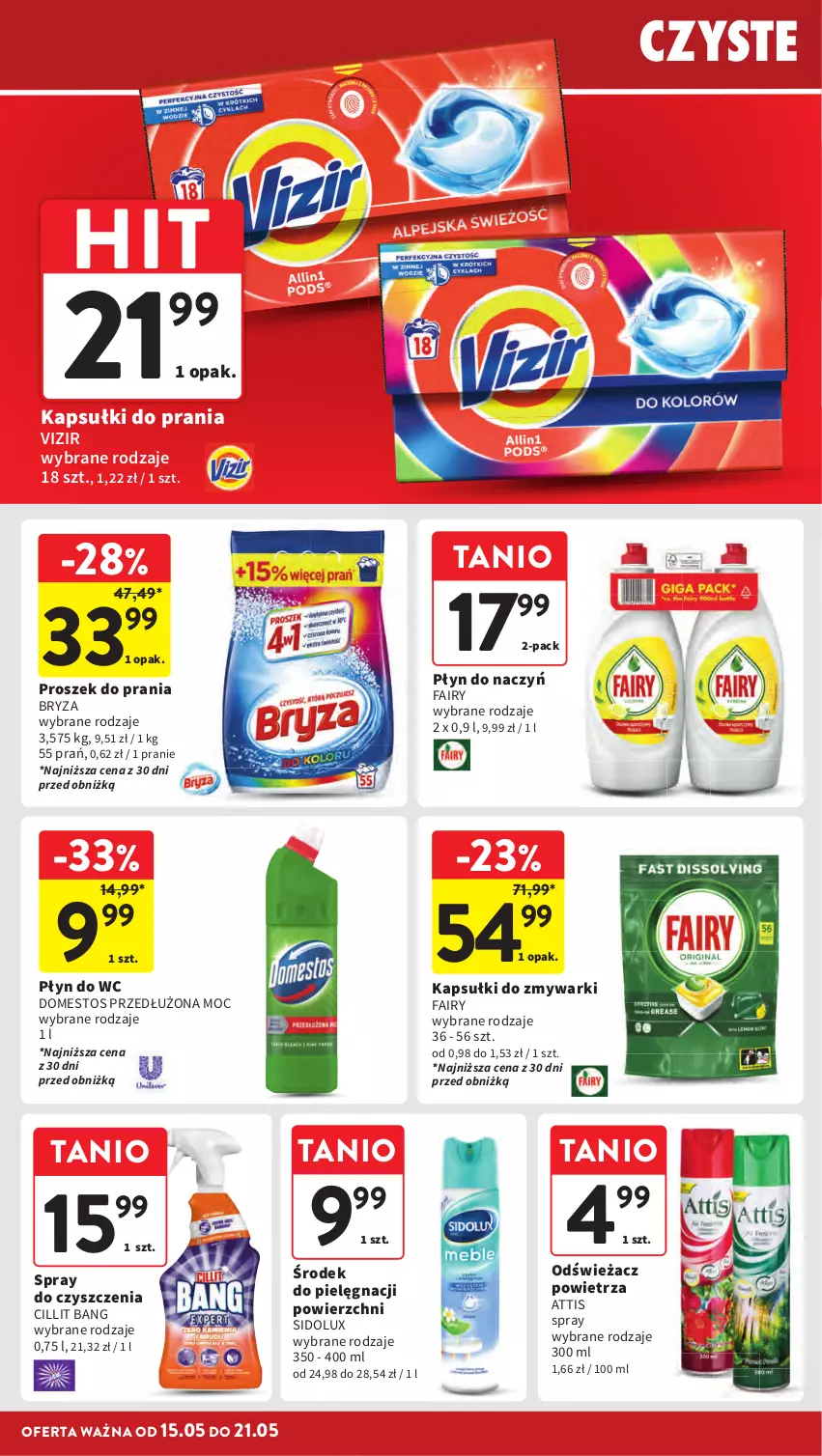 Gazetka promocyjna Intermarche - Gazetka Intermarche - ważna 15.05 do 21.05.2025 - strona 30 - produkty: Bryza, Cillit Bang, Domestos, Fa, Fairy, Kapsułki do prania, Odświeżacz powietrza, Płyn do wc, Proszek do prania, Sidolux, Spray do czyszczenia, Vizir, Zmywarki
