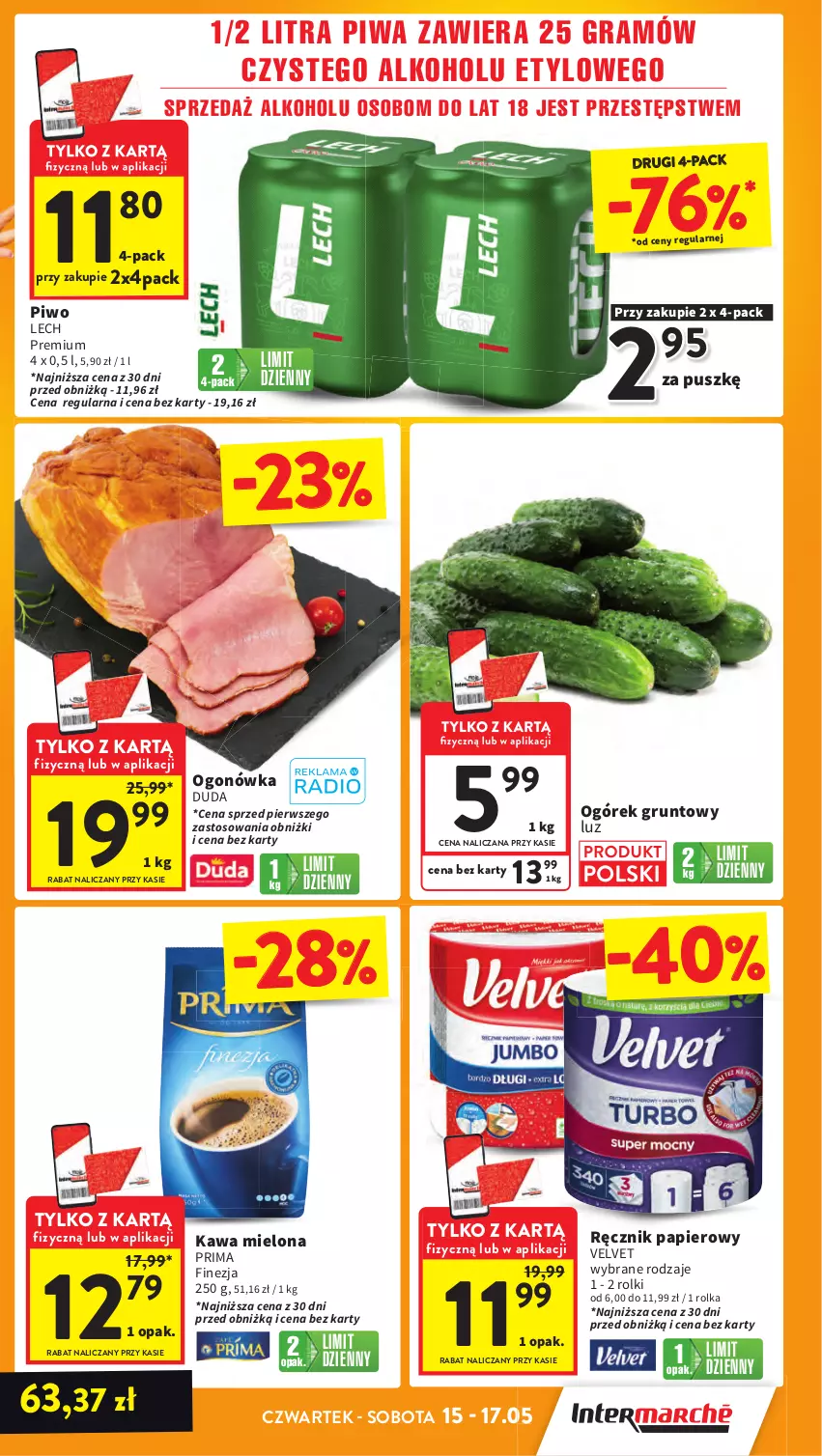 Gazetka promocyjna Intermarche - Gazetka Intermarche - ważna 15.05 do 21.05.2025 - strona 5 - produkty: Duda, Gra, Grunt, Kawa, Kawa mielona, Lech Premium, Ogonówka, Ogórek, Papier, Piwa, Piwo, Prima, Ręcznik, Rolki, Velvet