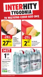 Gazetka promocyjna Intermarche - Gazetka Intermarche - Gazetka - ważna od 21.05 do 21.05.2025 - strona 6 - produkty: Ser, Szynka, Woda mineralna, Woda, Cisowianka