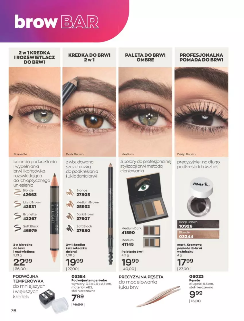 Gazetka promocyjna Avon - Katalog Avon 9/2021 kampania wrzesień - ważna 01.09 do 30.09.2021 - strona 76 - produkty: Kredka, Kredka do brwi, Paleta, Pęseta, Pomada, Pomada do brwi, Rozświetlacz, Szczoteczka