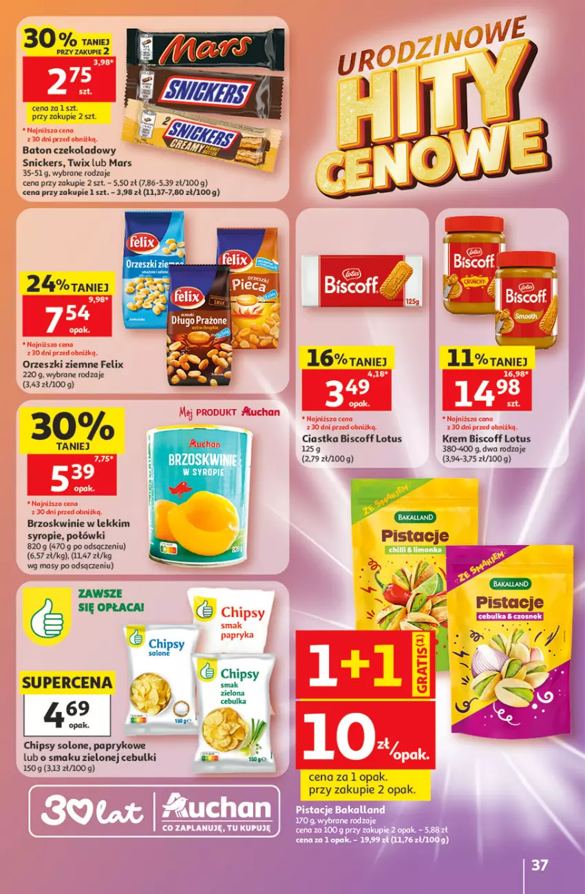Gazetka promocyjna Auchan - Gazetka 30 Lat Hipermarket Auchan - ważna 21.05 do 27.05.2026 - strona 37 - produkty: Baton, Brzoskwinie, Chipsy, Ciastka, Felix, Mars, Orzeszki, Orzeszki ziemne, Pistacje, Snickers, Syrop, Twix