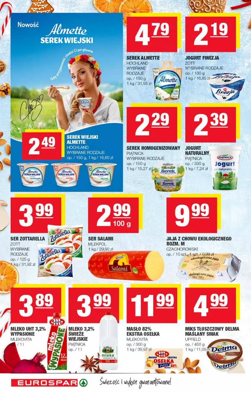 Gazetka promocyjna Spar - EuroSpar - ważna 27.11 do 07.12.2022 - strona 6 - produkty: Almette, Delma, Fa, Hochland, Jaja, Jogurt, Masło, Miks tłuszczowy, Mleko, Mlekovita, Piątnica, Salami, Ser, Ser salami, Serek, Serek homogenizowany, Serek wiejski, Znicz, Zott, Zottarella