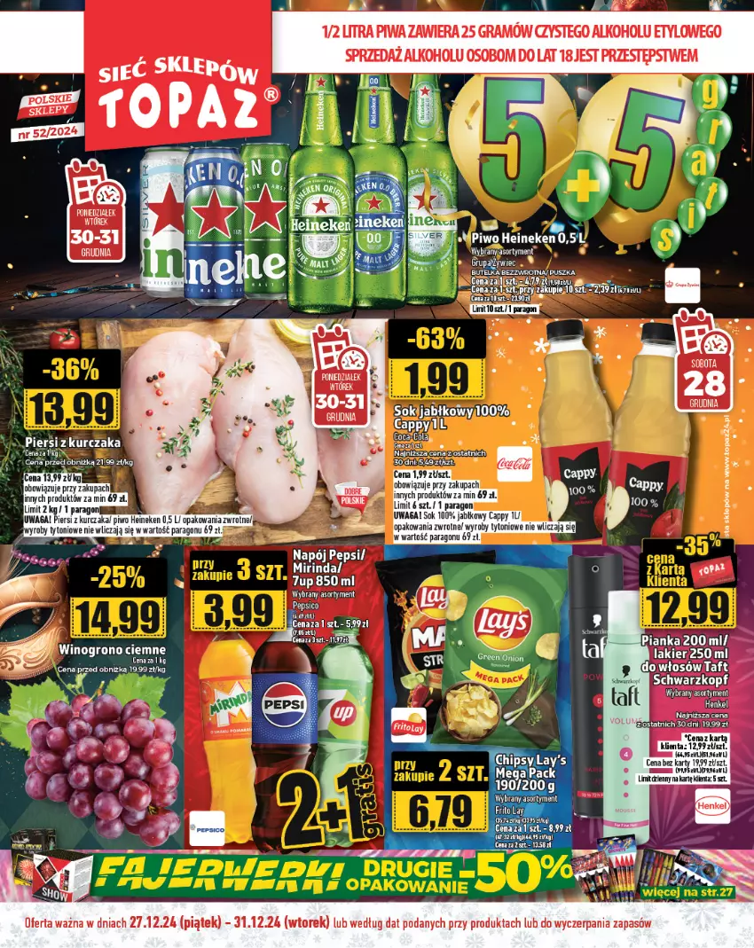 Gazetka promocyjna Topaz - Gazetka - ważna 27.12 do 31.12.2024 - strona 1 - produkty: 7up, Cappy, Fa, Gra, Heineken, Kurczak, Lakier, Mirinda, Napój, Pepsi, Piwa, Piwo, Sok, Top, Waga, Wino