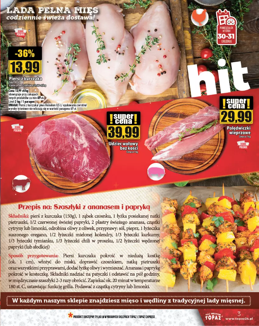 Gazetka promocyjna Topaz - Gazetka - ważna 27.12 do 31.12.2024 - strona 3 - produkty: Ananas, Cytryny, Grill, Heineken, Kurczak, LG, Mięso, Pieprz, Piwo, Przyprawy, Sól, Top, Waga