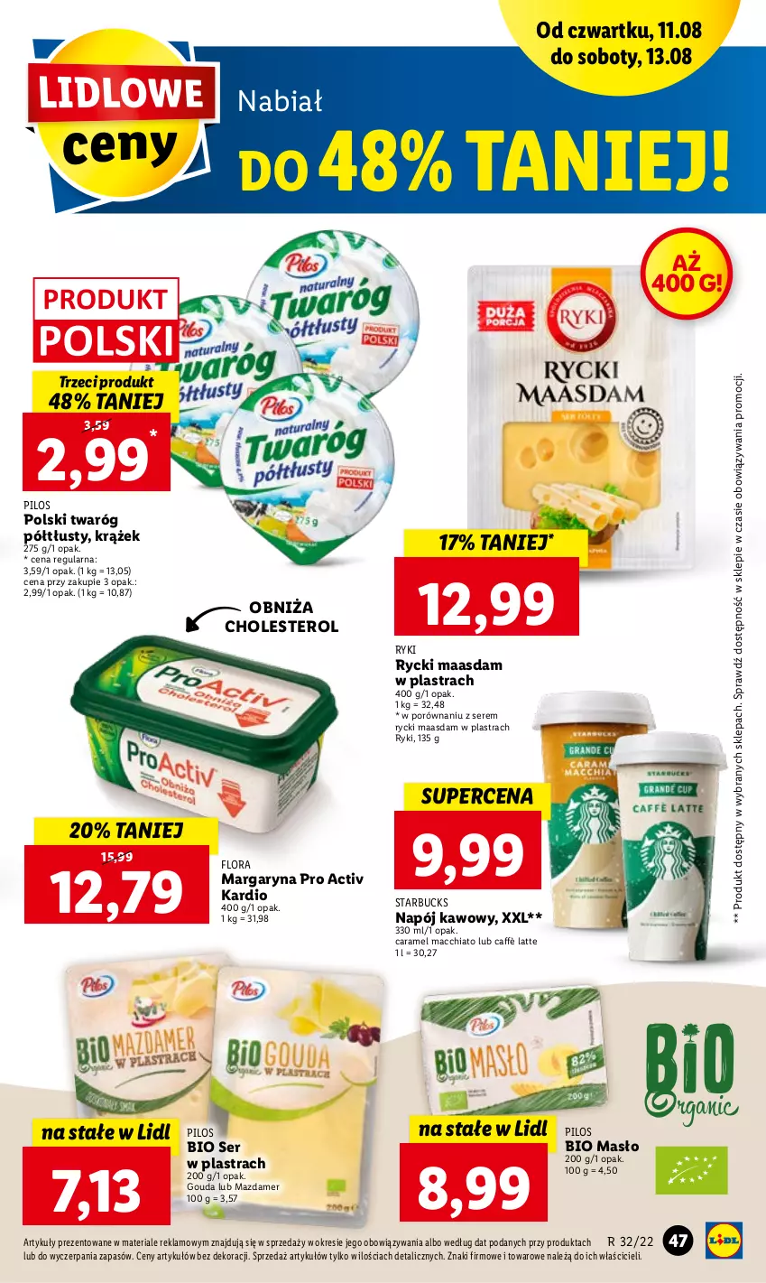 Gazetka promocyjna Lidl - GAZETKA - ważna 11.08 do 13.08.2022 - strona 47 - produkty: Chia, Flora, Gouda, Maasdam, Margaryna, Masło, Mazdamer, Napój, Pilos, Por, Ser, Twaróg, Twaróg półtłusty