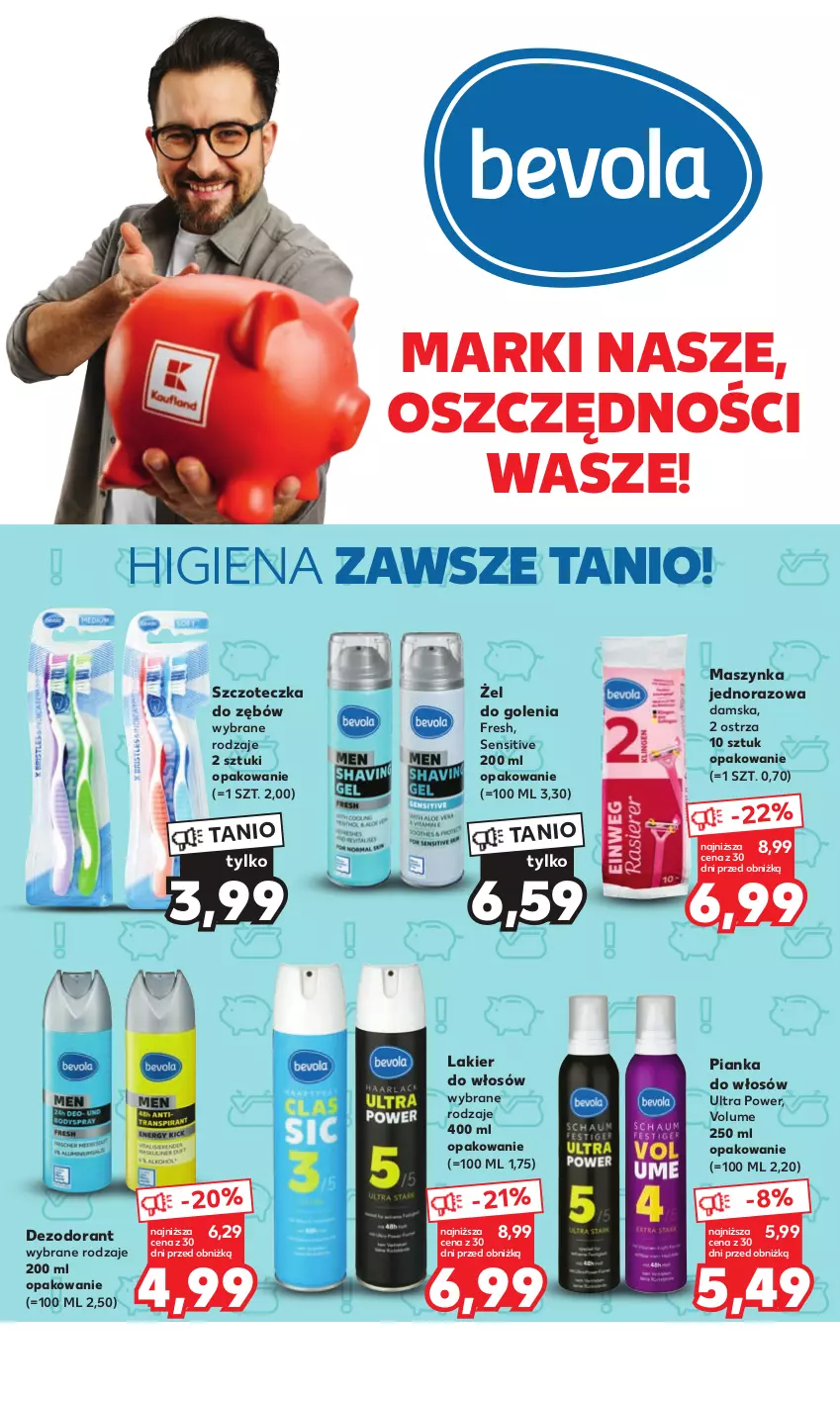 Gazetka promocyjna Kaufland - Mocny Start - ważna 24.07 do 26.07.2023 - strona 14 - produkty: Dezodorant, Lakier, Lakier do włosów, Maszynka, Pianka do włosów, Szczoteczka, Szczoteczka do zębów, Szynka