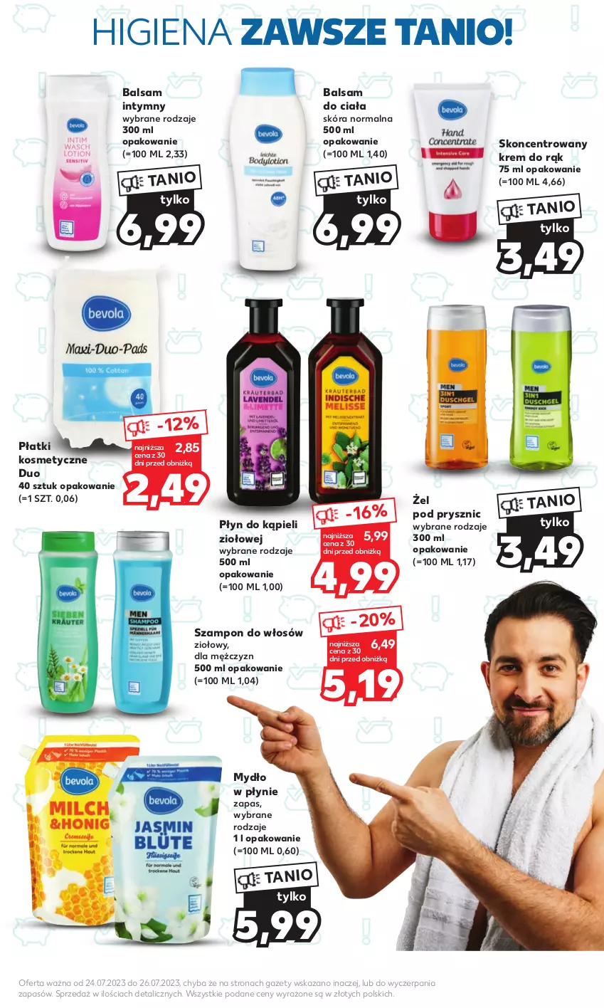 Gazetka promocyjna Kaufland - Mocny Start - ważna 24.07 do 26.07.2023 - strona 15 - produkty: Balsam do ciała, Krem do rąk, Mydło, Mydło w płynie, Płatki kosmetyczne, Płyn do kąpieli, Szampon