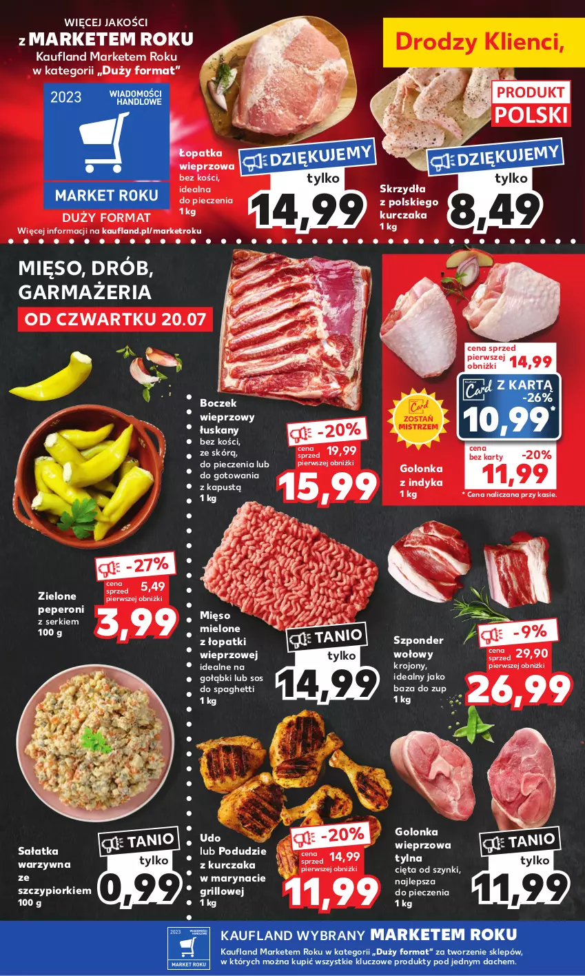 Gazetka promocyjna Kaufland - Mocny Start - ważna 24.07 do 26.07.2023 - strona 8 - produkty: Boczek, Boczek wieprzowy, Drób, Golonka wieprzowa, Golonka z indyka, Grill, Kapustą, Kurczak, Mięso, Mięso mielone, Mięso mielone z łopatki wieprzowej, Piec, Podudzie z kurczaka, Sałat, Sałatka, Sałatka warzywna, Ser, Sos, Spaghetti, Szponder wołowy