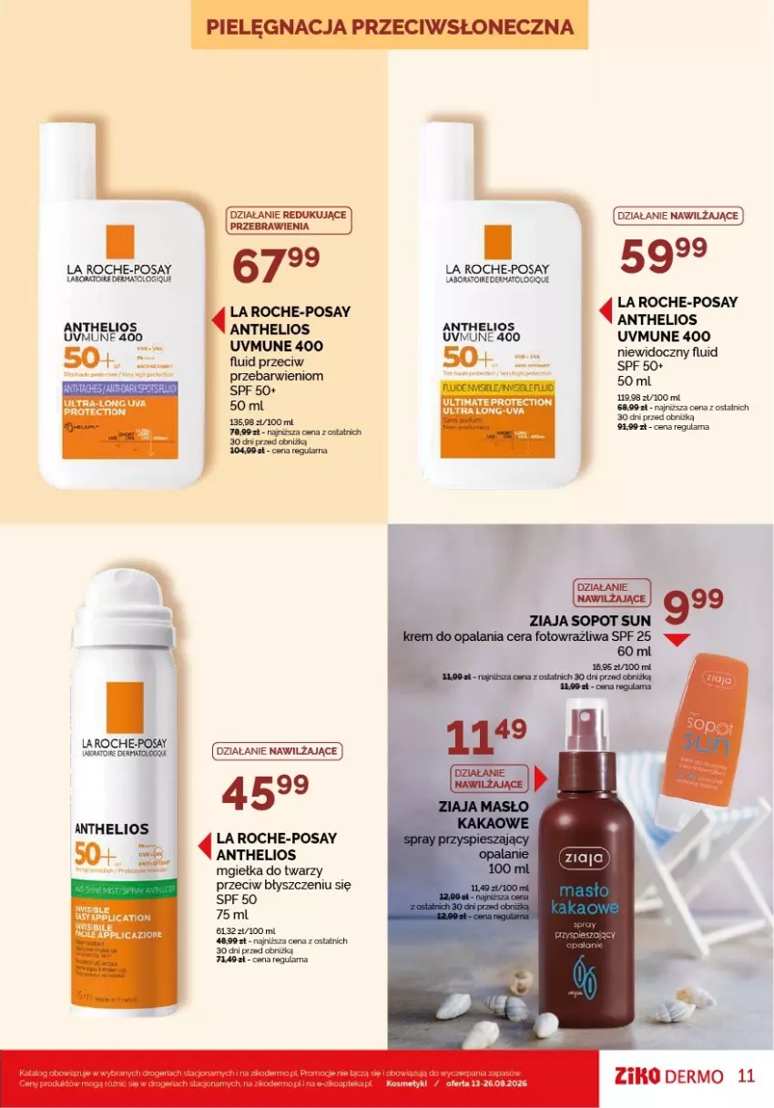 Gazetka promocyjna Ziko - Gazetka Ziko Dermo - ważna 13.08 do 26.08.2026 - strona 11 - produkty: Fa, Helio, La Roche-Posay, Mgiełka do twarzy, Ziaja