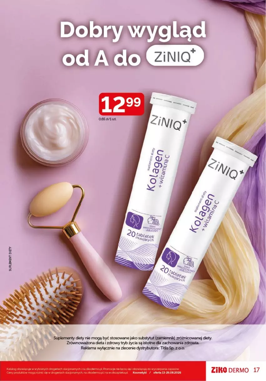 Gazetka promocyjna Ziko - Gazetka Ziko Dermo - ważna 13.08 do 26.08.2026 - strona 17 - produkty: Suplement diety