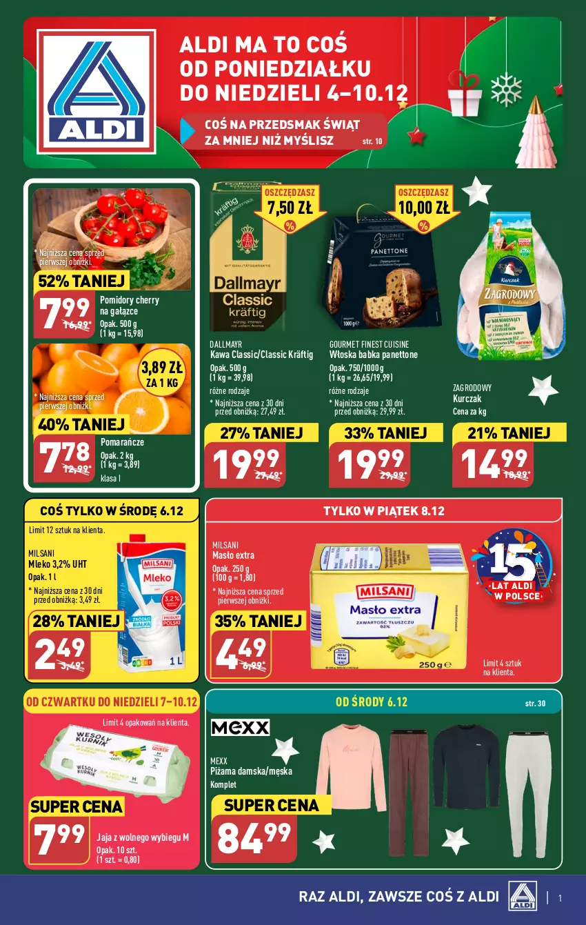 Gazetka promocyjna Aldi - Pełna oferta - ważna 04.12 do 10.12.2023 - strona 1 - produkty: Babka, Dallmayr, Fa, Gra, Jaja, Jaja z wolnego wybiegu, Kawa, Kurczak, Masło, Mexx, Mleko, Piżama, Pomarańcze, Pomidory