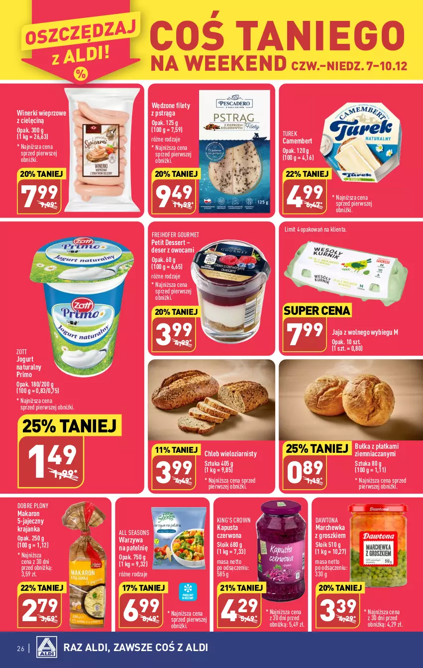 Gazetka promocyjna Aldi - Pełna oferta - ważna 04.12 do 10.12.2023 - strona 26 - produkty: All Seasons, Bułka, Camembert, Chleb, Chleb wieloziarnisty, Dawtona, Deser, Freihofer Gourmet, Jaja, Jaja z wolnego wybiegu, Jogurt, Jogurt naturalny, Makaron, Marchewka, Petit dessert, Pstrąg, Ser, Warzywa, Zott