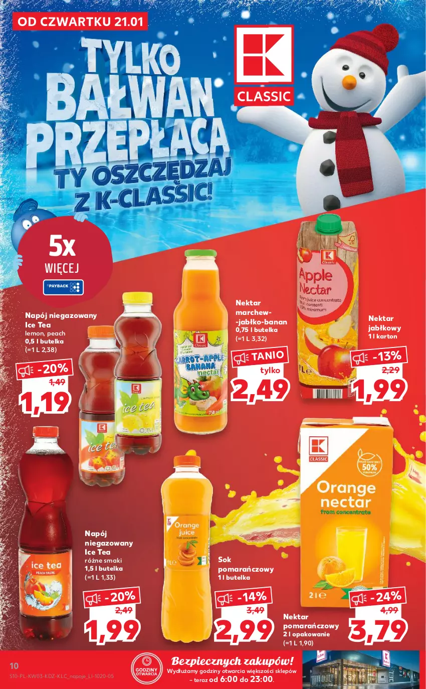 Gazetka promocyjna Kaufland - OFERTA TYGODNIA - ważna 21.01 do 27.01.2021 - strona 10 - produkty: Ice tea, Napój, Napój niegazowany, Napoje, Nektar, Piec, Sok, Sok pomarańczowy, Tera