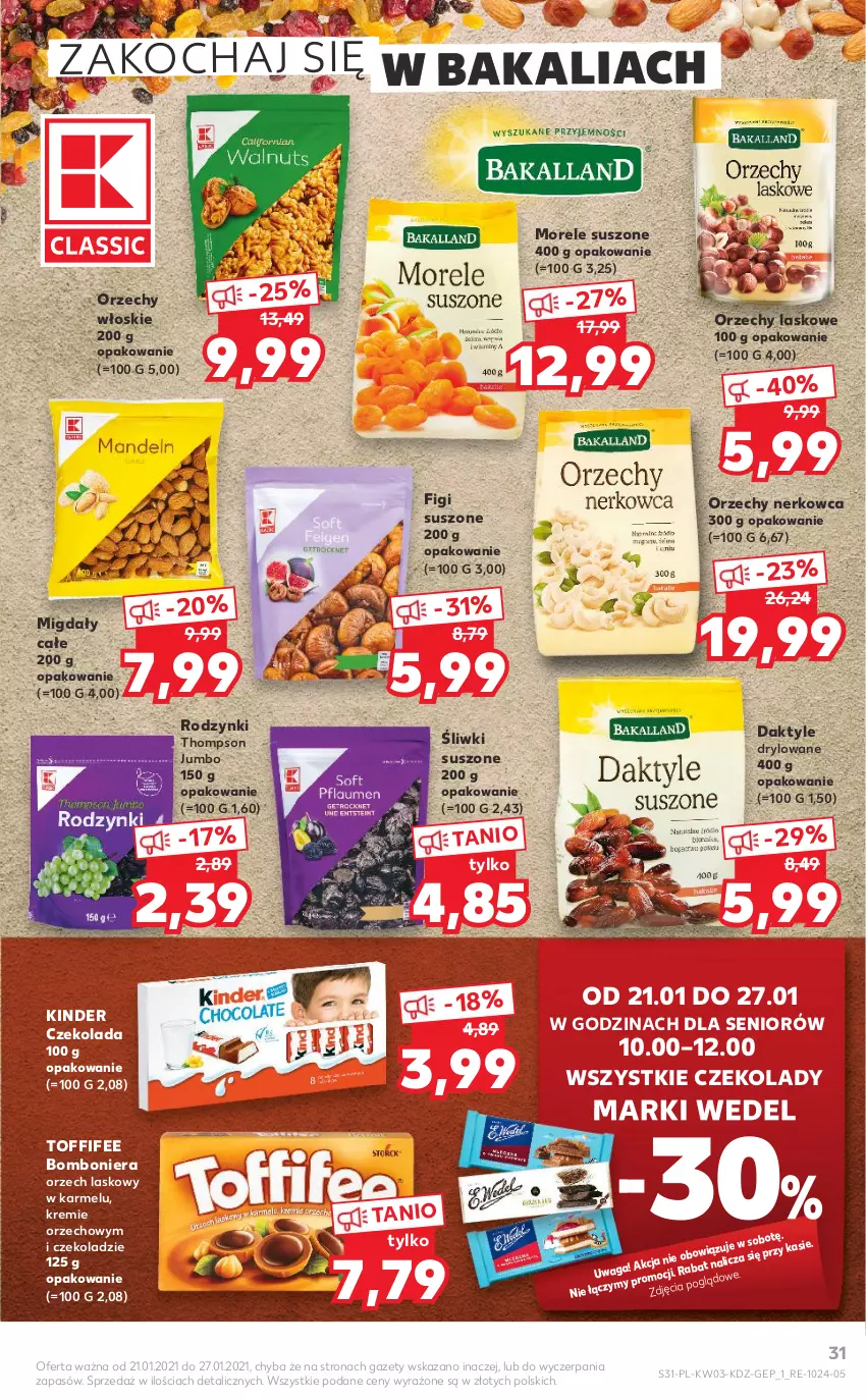 Gazetka promocyjna Kaufland - OFERTA TYGODNIA - ważna 21.01 do 27.01.2021 - strona 31 - produkty: Bomboniera, Czekolada, Daktyle, Figi, Kinder, Koc, Migdały, Orzechy włoskie, Rodzynki, Toffifee, Waga