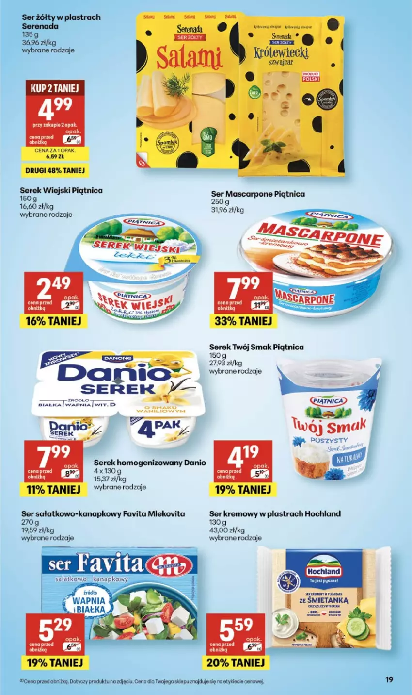 Gazetka promocyjna Delikatesy Centrum - Franczyza DC19 Czwartek - ważna 07.05 do 13.05.2026 - strona 19 - produkty: Danio, Fa, Favita, Hochland, Mascarpone, Mleko, Mlekovita, Piątnica, Sałat, Ser, Ser sałatkowo-kanapkowy, Serek, Serek wiejski, Twój Smak