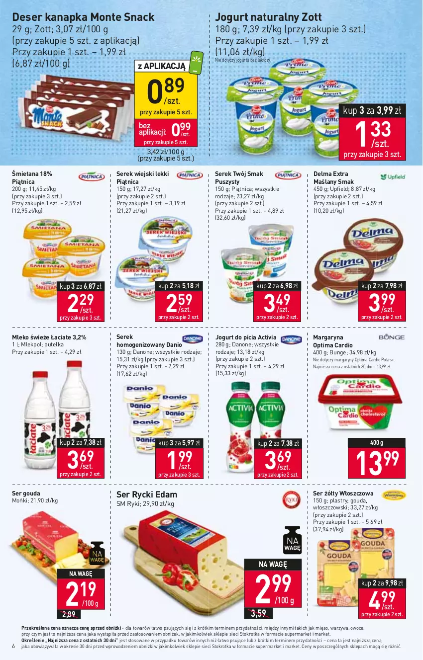 Gazetka promocyjna Stokrotka - Supermarket - ważna 19.10 do 25.10.2023 - strona 14 - produkty: Activia, Danio, Danone, Delma, Deser, Edam, Gouda, Jogurt, Jogurt naturalny, Margaryna, Mięso, Mleko, Monte, Optima, Optima Cardio, Owoce, Piątnica, Rycki Edam, Ser, Serek, Serek homogenizowany, Serek wiejski, Twój Smak, Warzywa, Włoszczowski, Zott