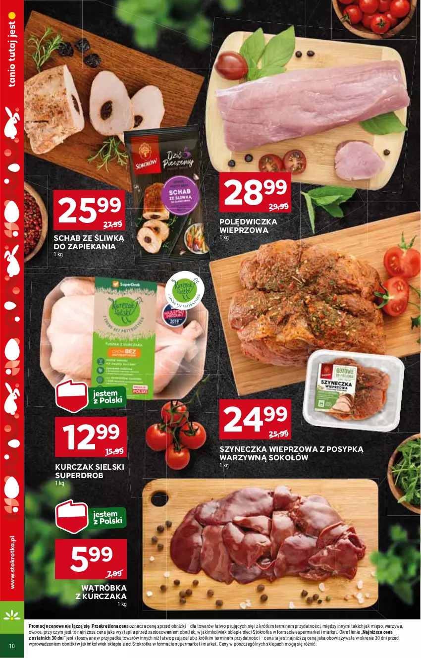 Gazetka promocyjna Stokrotka - Supermarket - ważna 21.03 do 26.03.2024 - strona 10 - produkty: Kurczak, Polędwiczka wieprzowa, Sok, Sokołów