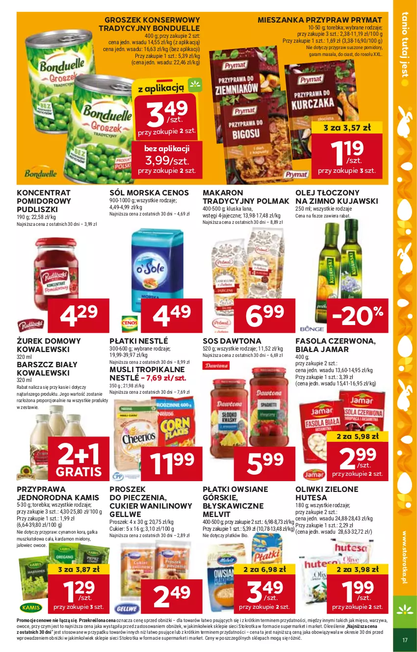 Gazetka promocyjna Stokrotka - Supermarket - ważna 21.03 do 26.03.2024 - strona 19 - produkty: Bonduelle, Cenos, Cukier, Cukier wanilinowy, Dawtona, Fa, Fasola, Gra, Groszek, Kamis, Koncentrat pomidorowy, Kujawski, Makaron, Melvit, Mus, Nestlé, Olej, Oliwki, Oliwki zielone, Olma, Piec, Płatki owsiane, Proszek do pieczenia, Prymat, Pudliszki, Ser, Sól, Sos