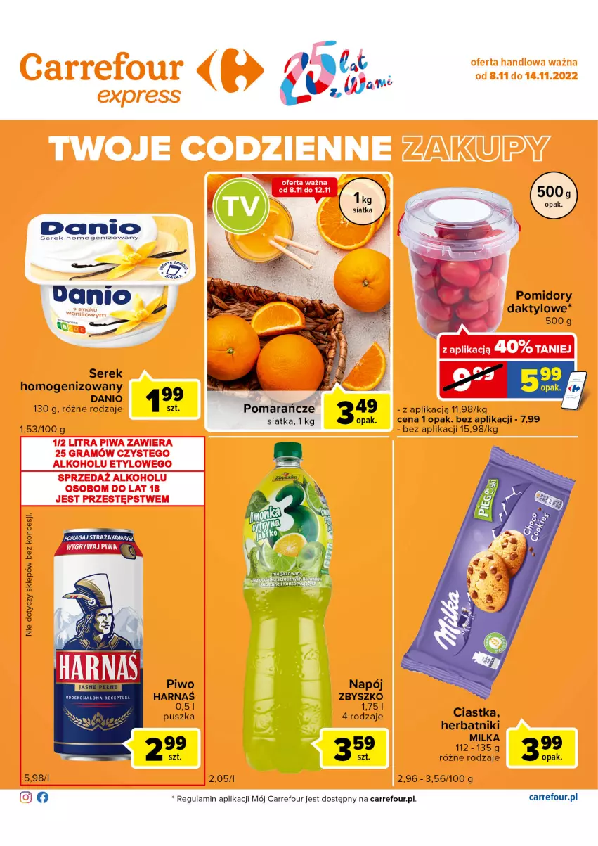 Gazetka promocyjna Carrefour - Gazetka Express - ważna 08.11 do 14.11.2022 - strona 2 - produkty: Ciastka, Danio, Harnaś, Herbatniki, Milka, Napój, Piwo, Pomarańcze, Pomidory, Ser, Serek, Siatka