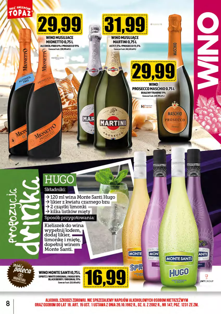 Gazetka promocyjna Topaz - Gazetka - ważna 01.08 do 31.08.2024 - strona 8 - produkty: Gin, Kieliszek, Lack, Likier, Martini, Mionetto, Monte, Monte Santi, Mus, Prosecco, Wino, Wino musujące