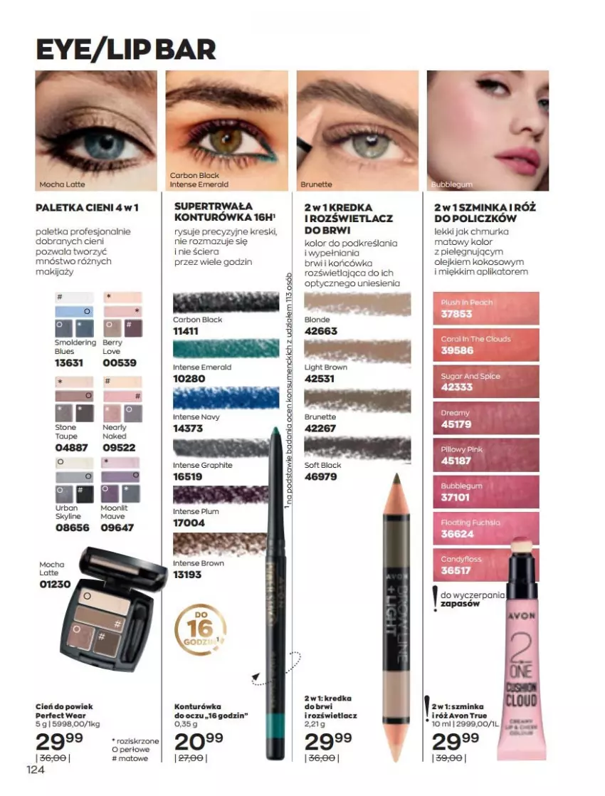 Gazetka promocyjna Avon - Katalog Avon 3/2022 kampania marzec - ważna 01.03 do 31.03.2022 - strona 124 - produkty: Cień, Fa, Gra, Inka, Kokos, Kredka, Lack, Makijaż, Olej, Paletka cieni, Róż do policzków, Róża, Rozświetlacz, Szminka