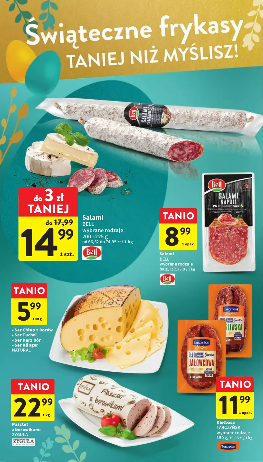 Gazetka promocyjna Intermarche - Gazetka Intermarche - ważna 04.04 do 11.04.2023 - strona 16 - produkty: Bell, Kiełbasa, Pasztet, Salami, Ser, Tarczyński