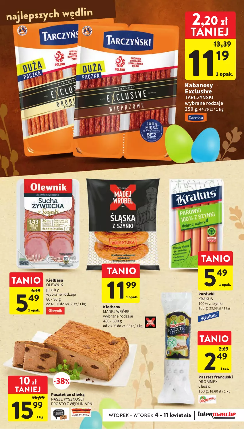 Gazetka promocyjna Intermarche - Gazetka Intermarche - ważna 04.04 do 11.04.2023 - strona 29 - produkty: Drobimex, Kabanos, Kiełbasa, Krakus, Madej Wróbel, Olewnik, Parówki, Pasztet, Tarczyński