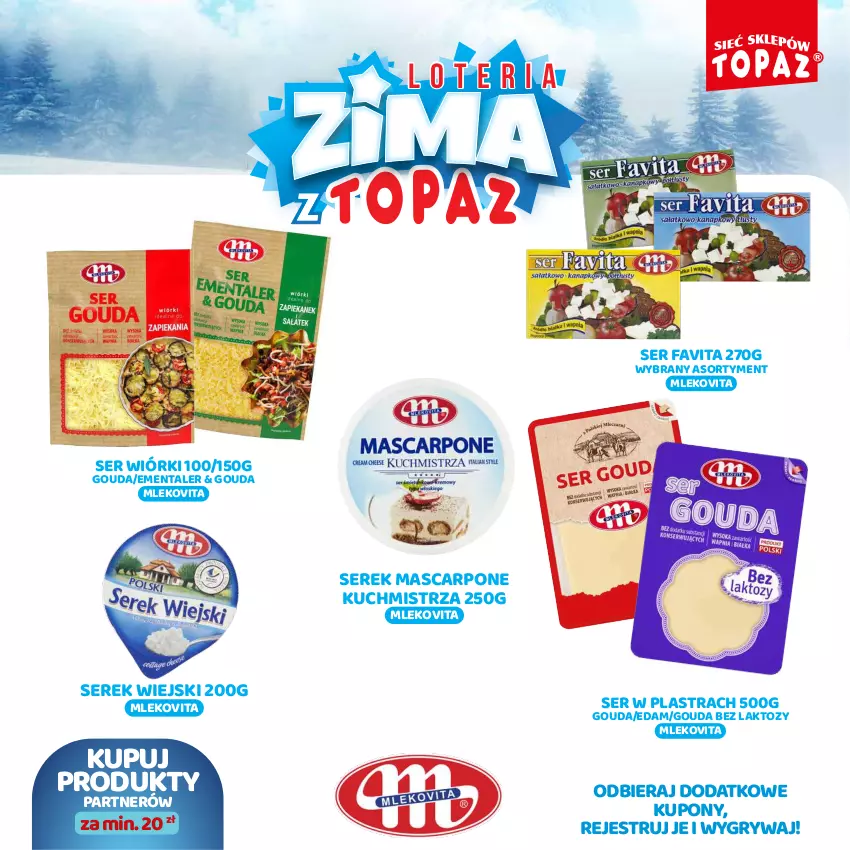 Gazetka promocyjna Topaz - Gazetka - ważna 02.12.2024 do 26.01.2025 - strona 15 - produkty: Edam, Ementaler, Fa, Favita, Gouda, Gry, Mascarpone, Mleko, Mlekovita, Ser, Serek, Serek wiejski