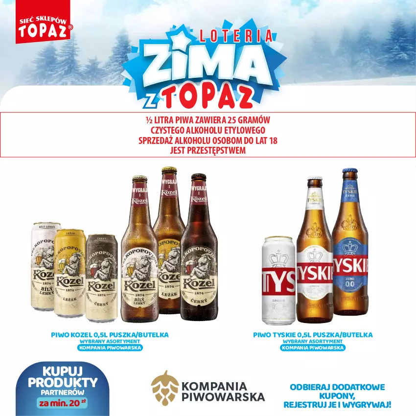 Gazetka promocyjna Topaz - Gazetka - ważna 02.12.2024 do 26.01.2025 - strona 70 - produkty: Gra, Gry, Kozel, Piwa, Piwo, Tyskie