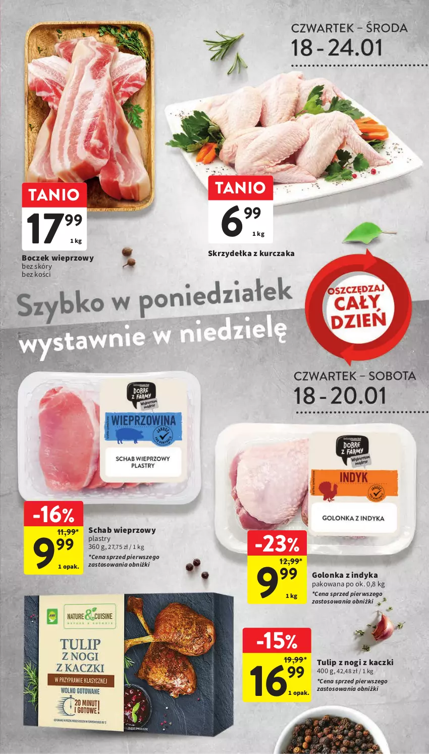 Gazetka promocyjna Intermarche - Gazetka Intermarche - ważna 18.01 do 24.01.2024 - strona 23 - produkty: Boczek, Boczek wieprzowy, Golonka z indyka, Kurczak, Schab wieprzowy, Skrzydełka z kurczaka