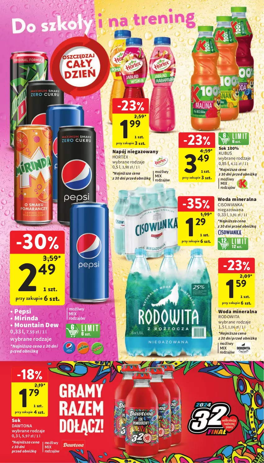 Gazetka promocyjna Intermarche - Gazetka Intermarche - ważna 18.01 do 24.01.2024 - strona 36 - produkty: Cisowianka, Dawtona, Hortex, Kubuś, Mirinda, Napój, Napój niegazowany, Pepsi, Sok, Woda, Woda mineralna