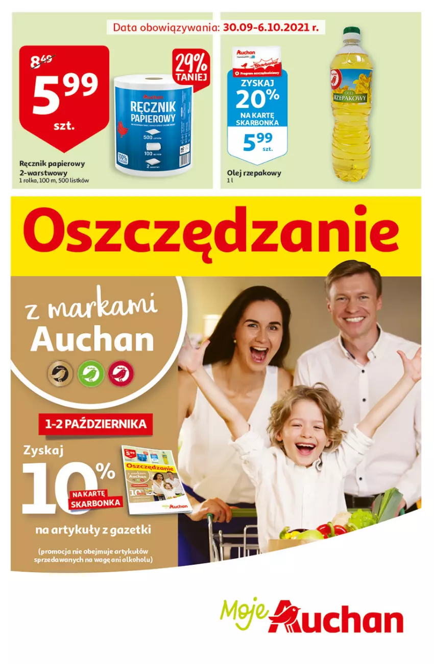 Gazetka promocyjna Auchan - Oszczędzanie z markami Auchan Moje Auchan - ważna 30.09 do 06.10.2021 - strona 1 - produkty: Olej, Olej rzepakowy, Papier, Ręcznik