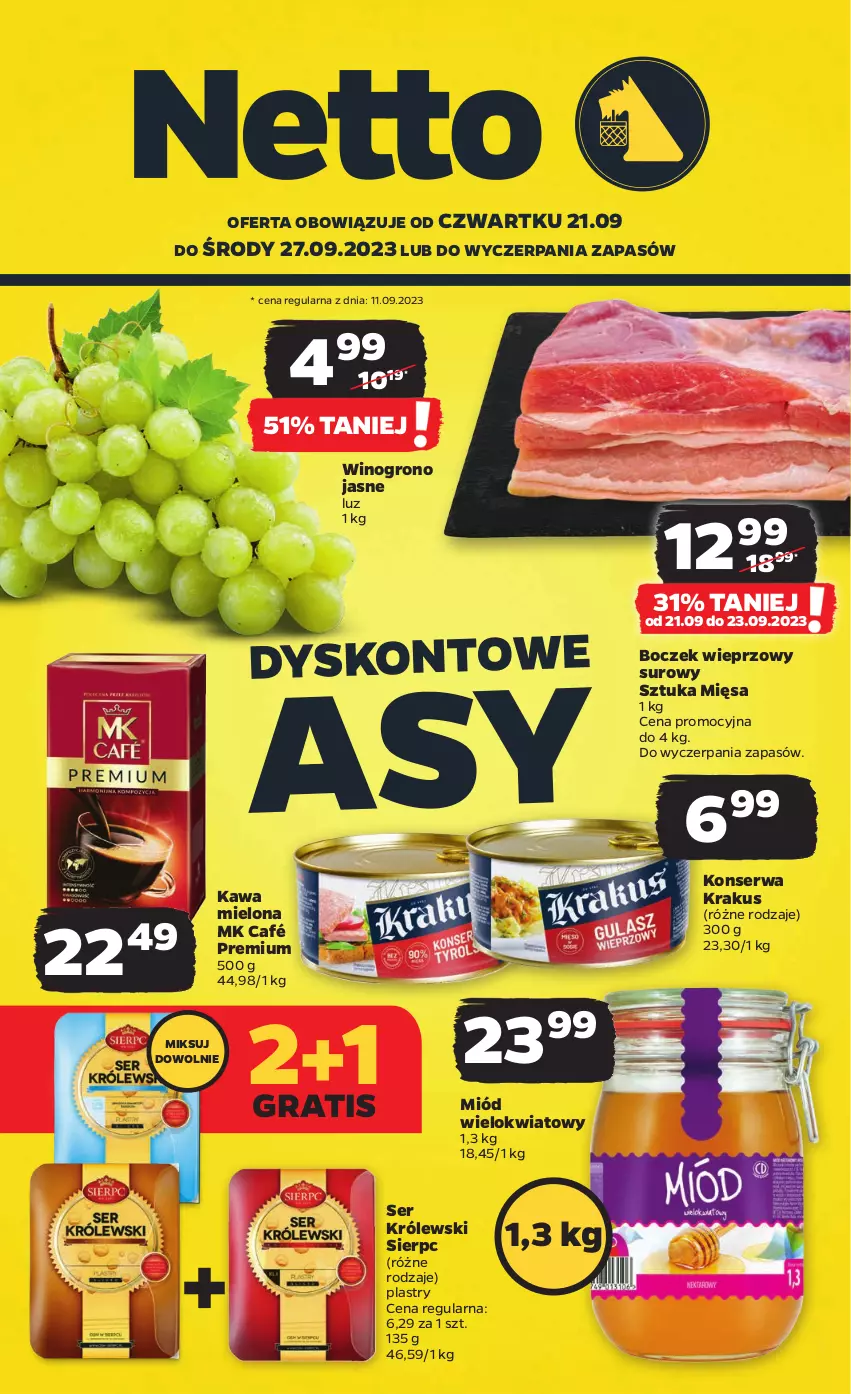 Gazetka promocyjna Netto - Artykuły spożywcze - ważna 21.09 do 27.09.2023 - strona 1 - produkty: Boczek, Boczek wieprzowy, Gra, Kawa, Kawa mielona, Krakus, Królewski, Miód, Ser, Wino