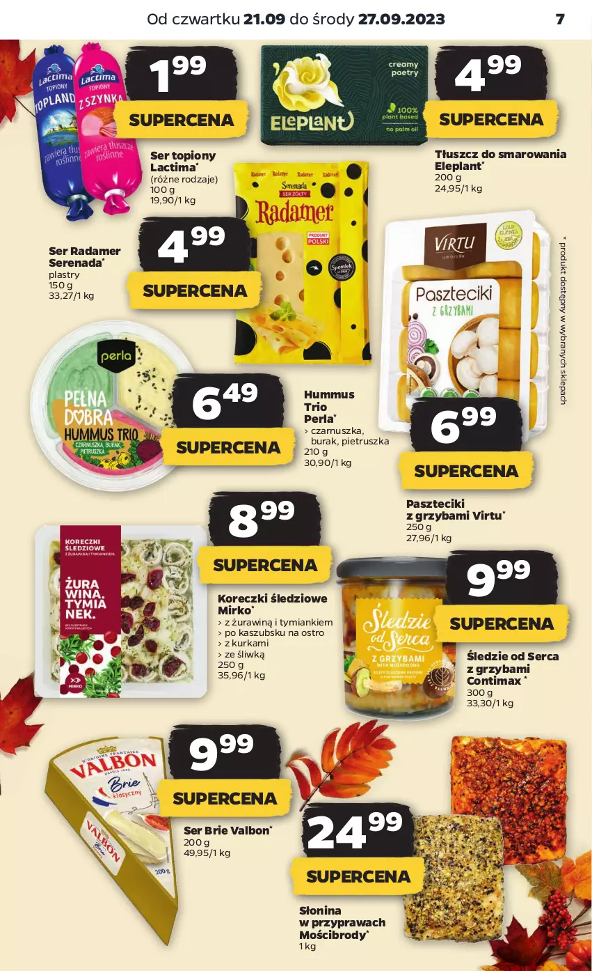 Gazetka promocyjna Netto - Artykuły spożywcze - ważna 21.09 do 27.09.2023 - strona 7 - produkty: Brie, Hummus, Koreczki śledziowe, Mus, Pietruszka, Radamer, Ser, Ser topiony, Top, Virtu