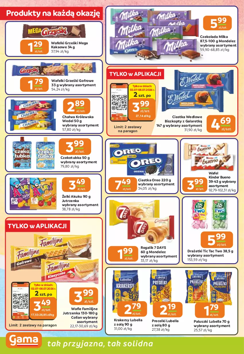 Gazetka promocyjna Gama - Gazetka Gama - ważna 02.07 do 14.07.2026 - strona 4 - produkty: 7 Days, Bell, Bella, Biszkopty, Chałwa, Ciastka, Czekolada, Fa, Gala, Grześki, Jutrzenka, Kakao, Kinder, Kinder Bueno, Krakersy, Lubella, Milka, Oreo, Precelki, Rogal