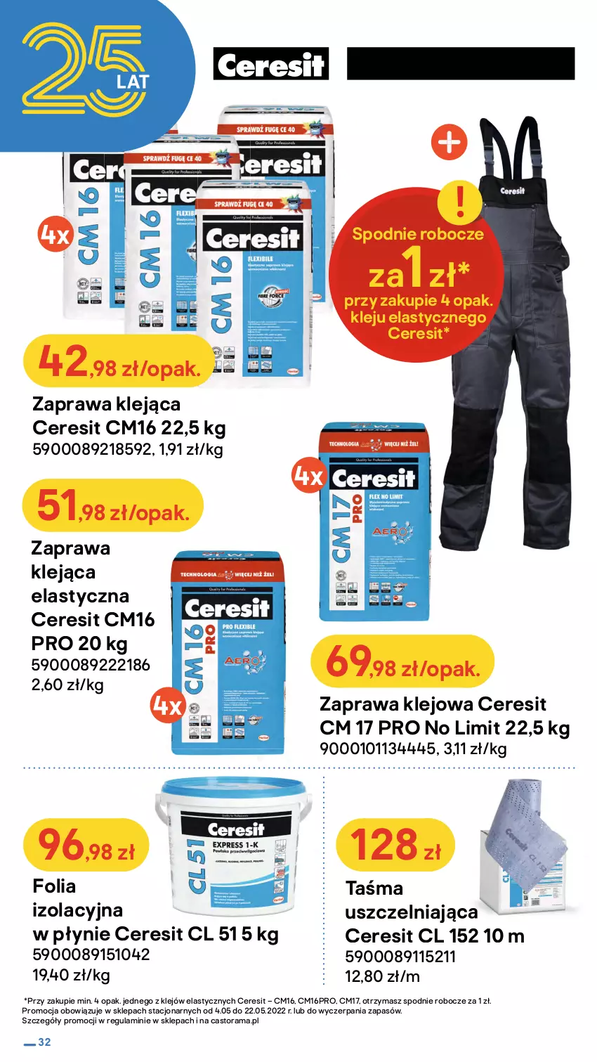 Gazetka promocyjna Castorama - ważna 04.05 do 22.05.2022 - strona 32 - produkty: Astor, Ceresit, Drzwi, Drzwi zewnętrzne, Garaż, Klej, Rama, Spodnie, Taśma uszczelniająca, Zaprawa klejowa