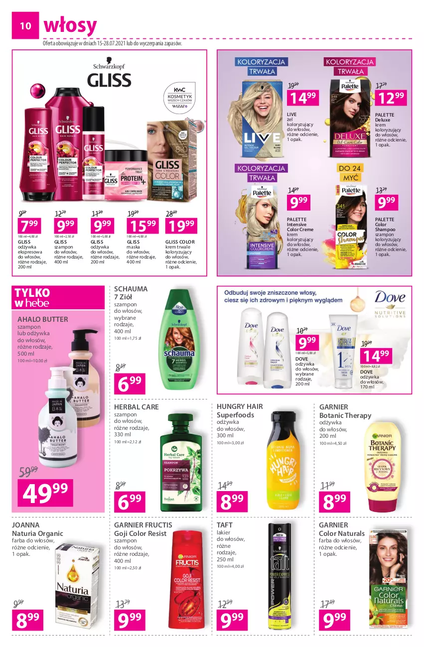 Gazetka promocyjna Hebe - ważna 15.07 do 28.07.2021 - strona 10 - produkty: Color Creme, Dove, Fa, Farba do włosów, Fructis, Garnier, Gry, Halo, Joanna, Krem koloryzujący do włosów, Lakier, Lakier do włosów, Maska, Maska do włosów, Odżywka, Palette, Schauma, Szampon, Taft