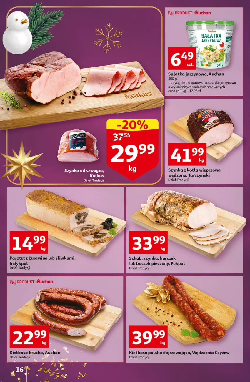 Gazetka promocyjna Auchan - Gazetka Magia Wigilijnego Stołu Auchan Hipermarket - ważna 15.12 do 24.12.2022 - strona 16 - produkty: Boczek, Boczek pieczony, Gra, Kiełbasa, Kiełbasa krucha, Krakus, Pasztet, Pekpol, Piec, Sałat, Sałatka, Szynka, Tarczyński