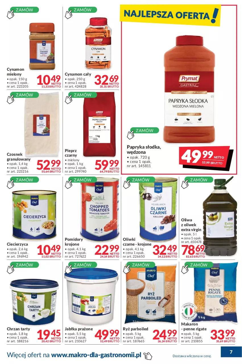 Gazetka promocyjna Makro - [Oferta promocyjna] Dostawa - ważna 16.11 do 13.12.2021 - strona 7 - produkty: Chrzan, Czosnek, Czosnek granulowany, Gin, Gra, Jabłka, Jabłka prażone, Makaron, Oliwa z oliwek, Oliwki, Oliwki czarne, Papryka, Papryka słodka, Penne, Pieprz, Pomidory, Pomidory krojone, Ryż, Ryż parboiled