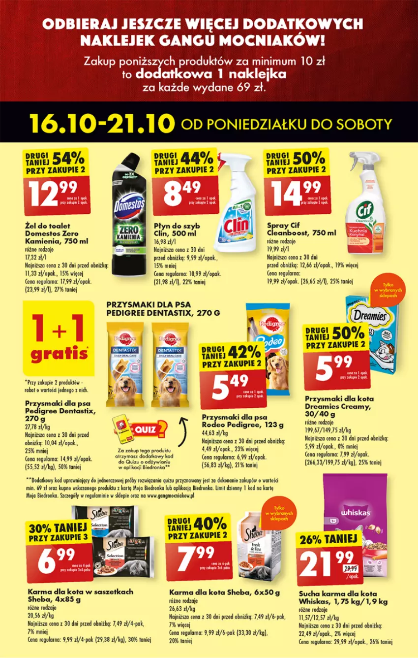 Gazetka promocyjna Biedronka - Od poniedzialku - ważna 16.10 do 21.10.2023 - strona 23 - produkty: Clin, Domestos, Dron, Pedigree, Płyn do szyb, Przysmaki, Quiz, Sheba, Sucha karma, Whiskas