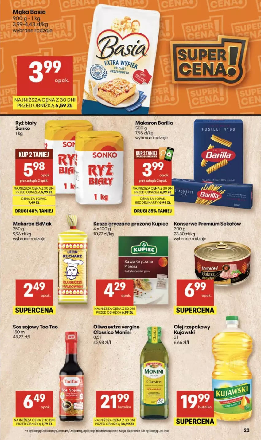 Gazetka promocyjna Delikatesy Centrum - Franczyza DC10 Czwartek - ważna 05.03 do 11.03.2026 - strona 23 - produkty: Barilla, Basia, Dron, Gin, Gry, Kasza, Kasza gryczana, Kujawski, Kupiec, Mąka, Makaron, Monini, Olej, Olej rzepakowy, Piec, Rum, Ryż, Ryż biały, Ser, Sok, Sokołów, Sonko, Sos, Sos sojowy