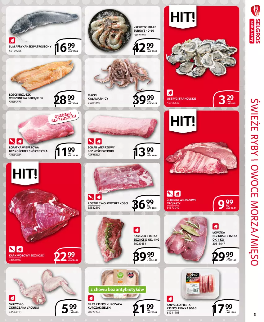 Gazetka promocyjna Selgros - Extra Oferta - ważna 01.09 do 30.09.2021 - strona 3 - produkty: Filet z piersi kurczaka, Kark wołowy, Krewetki, Kurczak, Mięso, Ostrygi, Owoce, Owoce morza, Rostbef, Ryby i owoce morza, Schab wieprzowy