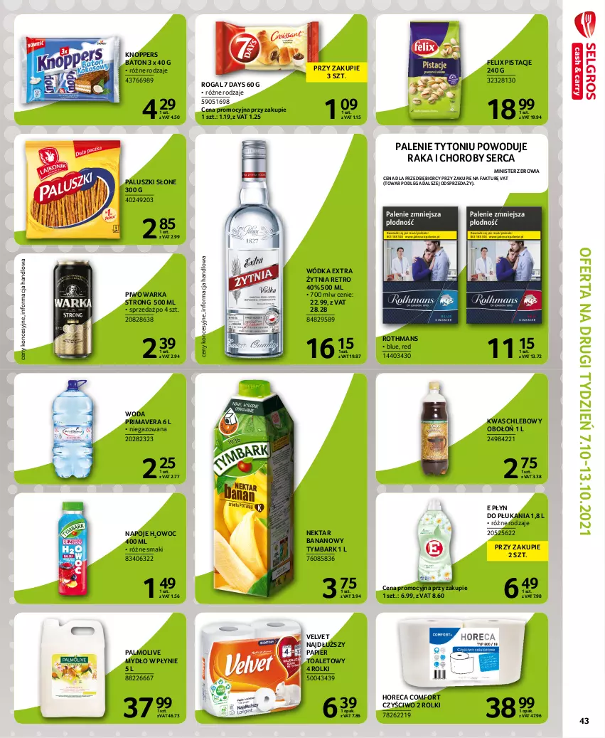 Gazetka promocyjna Selgros - Extra Oferta - ważna 01.09 do 30.09.2021 - strona 45 - produkty: 7 Days, Baton, Chleb, Fa, Felix, Knoppers, Mydło, Mydło w płynie, Napoje, Nektar, Nektar bananowy, Palmolive, Papier, Papier toaletowy, Pistacje, Piwo, Płyn do płukania, Prima, Primavera, Rogal, Rolki, Ser, Tymbark, Velvet, Warka, Woda, Wódka