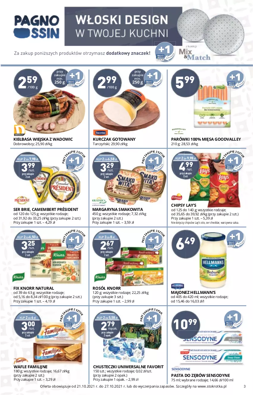 Gazetka promocyjna Stokrotka - Supermarket - ważna 21.10 do 27.10.2021 - strona 3 - produkty: Brie, Camembert, Cheddar, Chipsy, Chusteczki, Fa, Hellmann’s, Kiełbasa, Kiełbasa wiejska, Knorr, Kurczak, Kurczak gotowany, Lay’s, Majonez, Margaryna, Parówki, Pasta do zębów, Président, Rosół, Salsa, Sensodyne, Ser, Smakowita, Tarczyński, Wafle