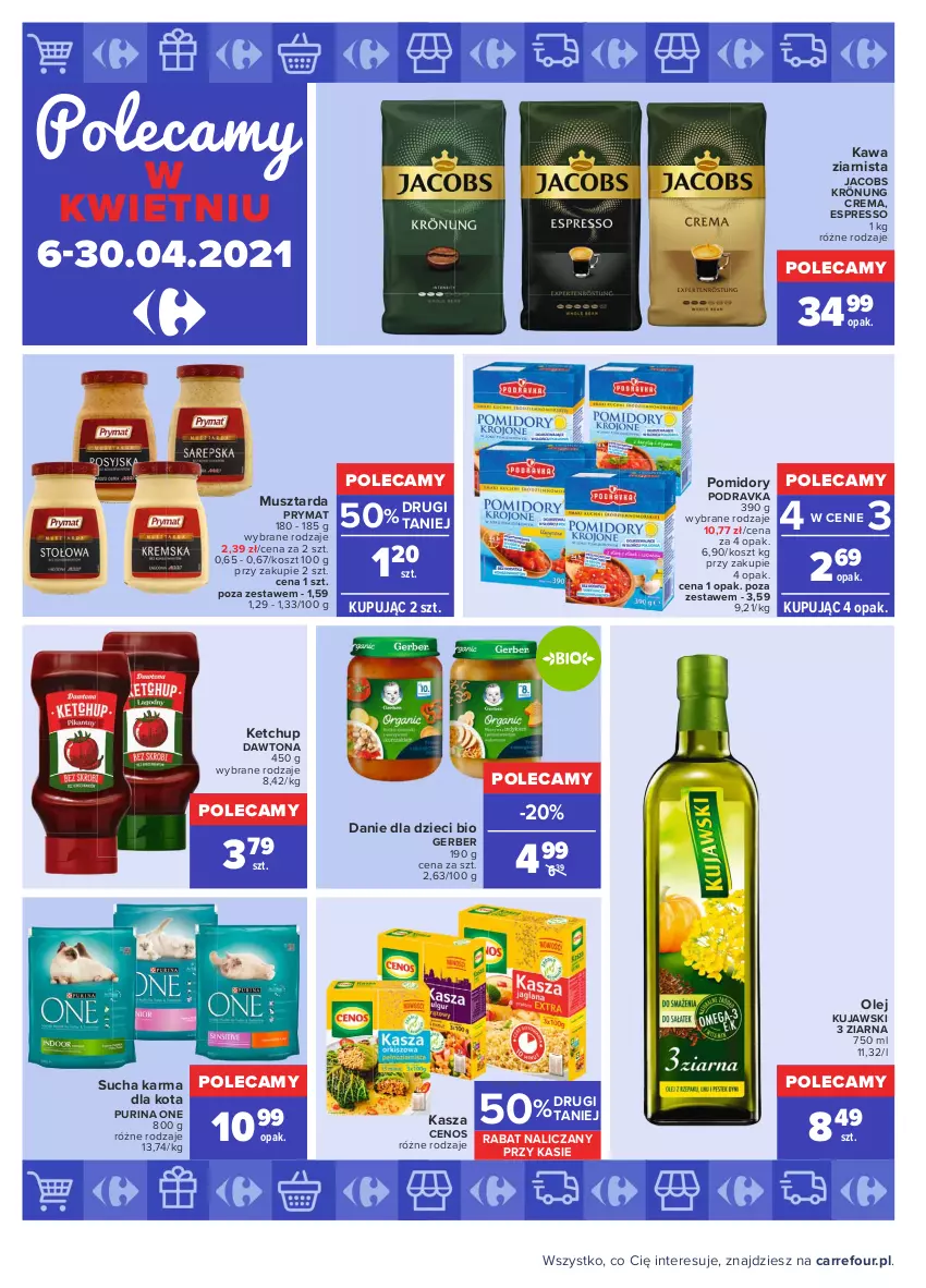 Gazetka promocyjna Carrefour - Gazetka Carrefour - ważna 19.04 do 30.04.2021 - strona 37 - produkty: Cenos, Danie dla dzieci, Dawtona, Dzieci, Gerber, Jacobs, Jacobs Krönung, Kasza, Kawa, Kawa ziarnista, Ketchup, Kosz, Kujawski, Mus, Musztarda, Olej, Podravka, Pomidory, Prymat, Pur, Purina, Sucha karma