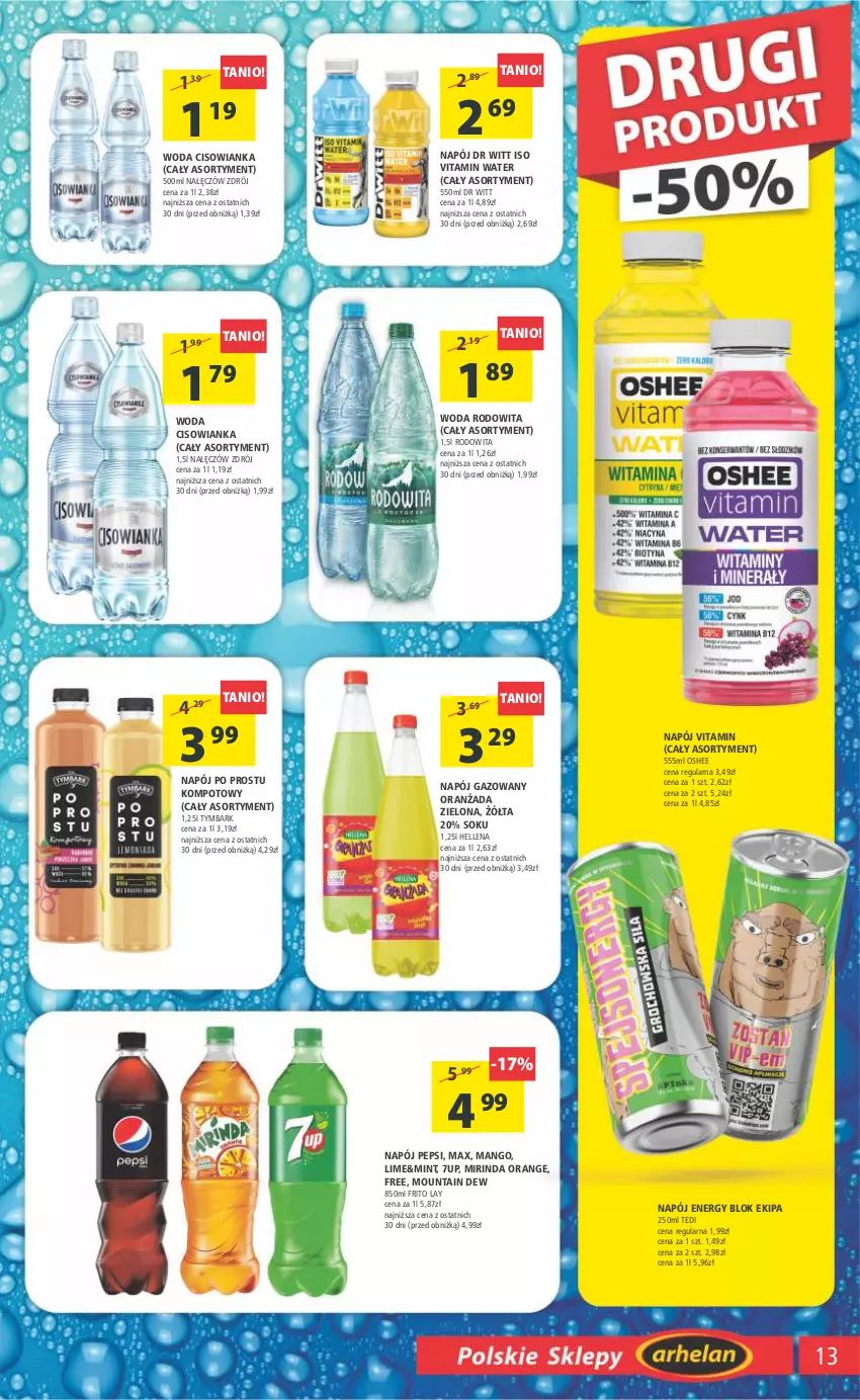 Gazetka promocyjna Arhelan - Gazetka - ważna 24.02 do 05.03.2023 - strona 13 - produkty: 7up, Cisowianka, Hellena, Mango, Mirinda, Napój, Napój gazowany, Oranżada, Oshee, Pepsi, Sok, Tymbark, Woda