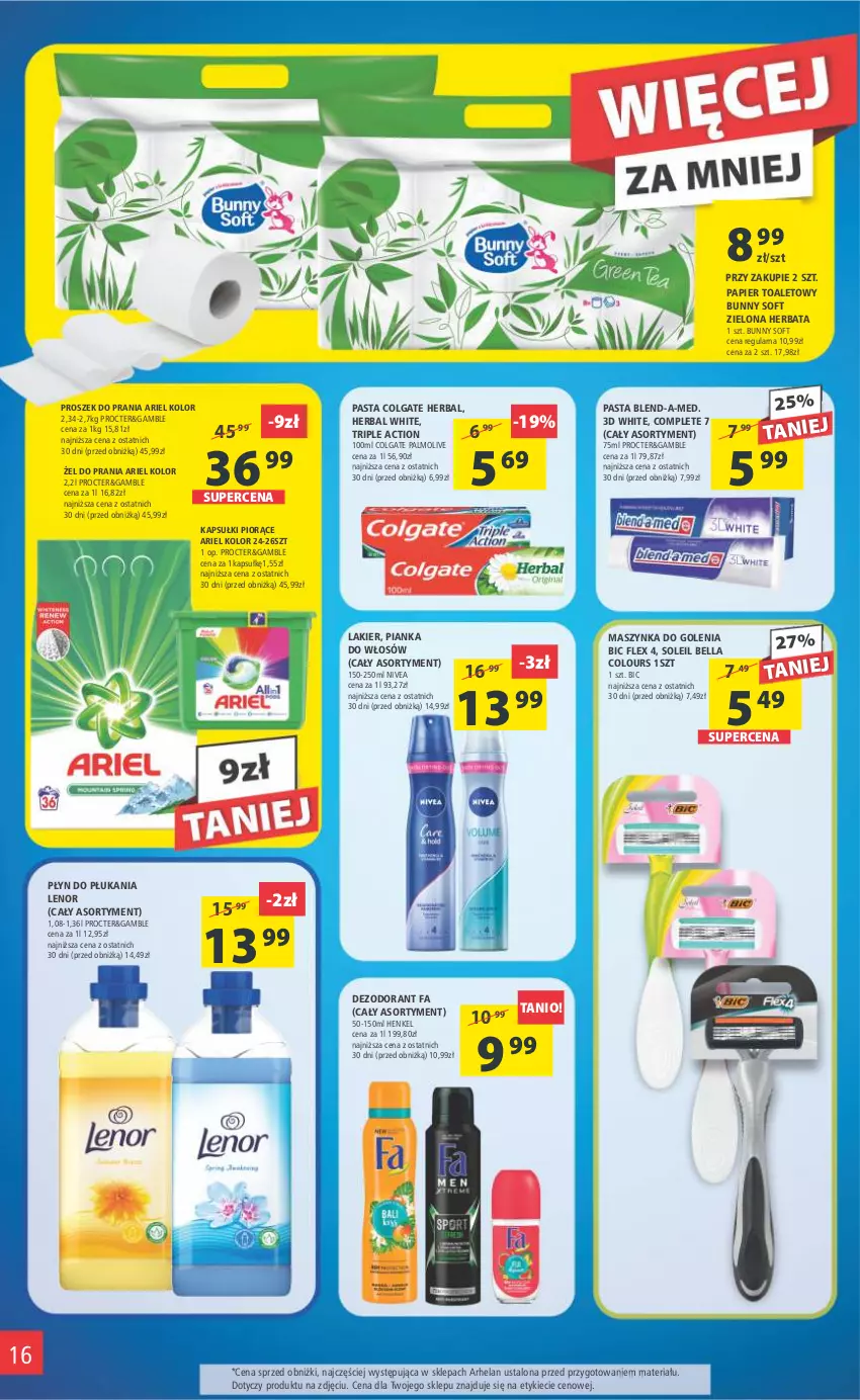 Gazetka promocyjna Arhelan - Gazetka - ważna 24.02 do 05.03.2023 - strona 16 - produkty: Ariel, Bell, Bella, BIC, Blend-a-Med, Colgate, Dezodorant, Fa, Herbata, Lakier, Lenor, LG, Maszynka, Maszynka do golenia, Nivea, Palmolive, Papier, Papier toaletowy, Pianka do włosów, Płyn do płukania, Proszek do prania, Szynka